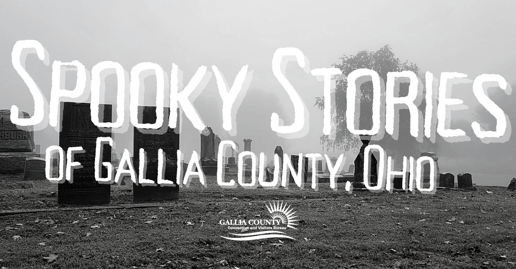 Gallia County Convention & Visitor's Bureau Gallia County, Ohio